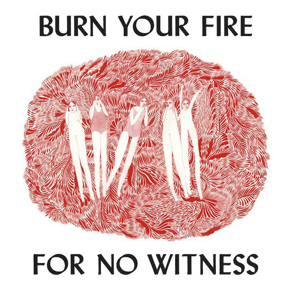 Angel Olsen: Burn Your Fire for No Witness (2014)